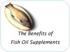 Benefits of Fish Oil Supplements